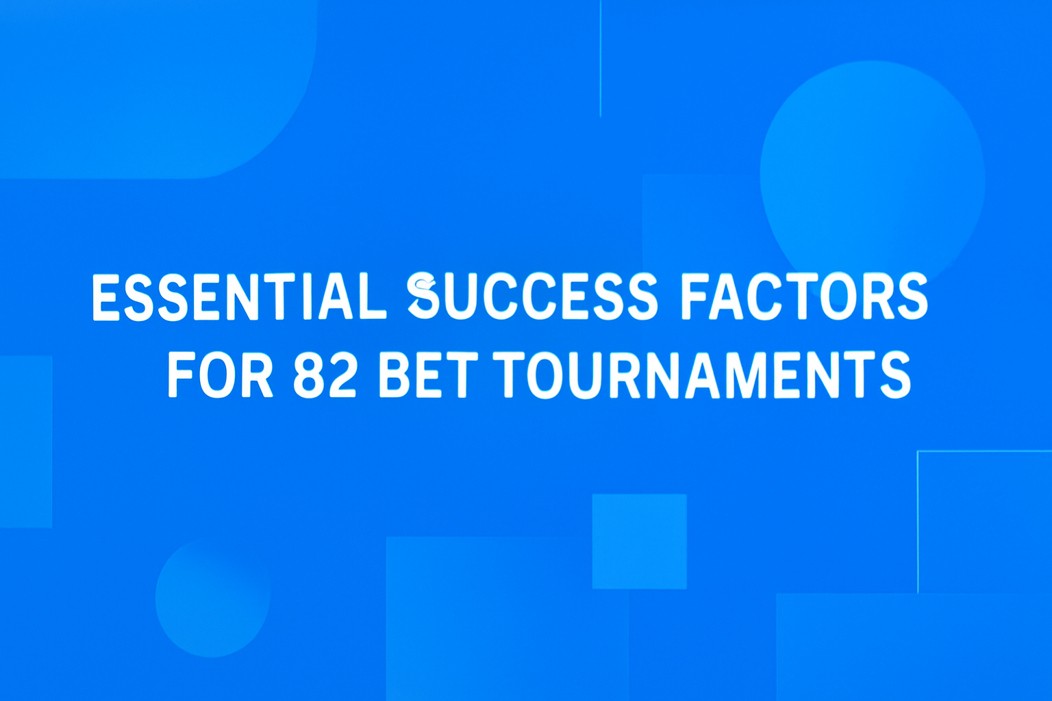 An informational scene illustrating ways to improve user experience with 82 Bet.