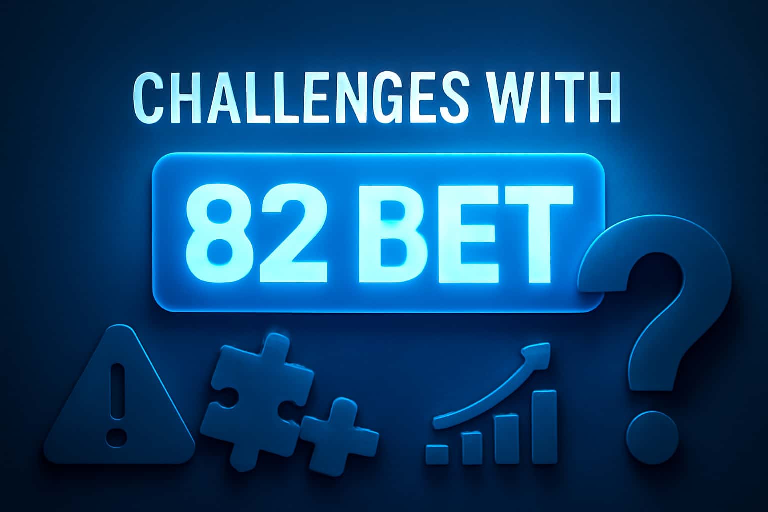 An informative scene illustrating the challenges faced by users on the 82 Bet platform.